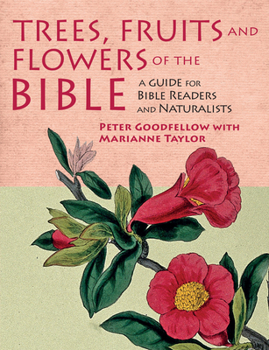 Hardcover Trees, Fruits and Flowers of the Bible Book