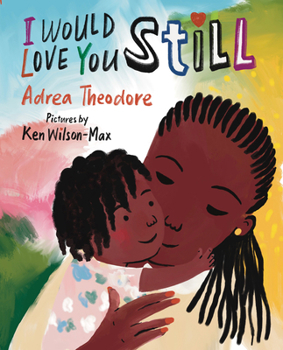 Paperback I Would Love You Still Book