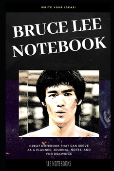 Paperback Bruce Lee Notebook: Great Notebook for School or as a Diary, Lined With More than 100 Pages. Notebook that can serve as a Planner, Journal Book