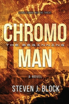 Paperback Chromoman: The Beginning Book