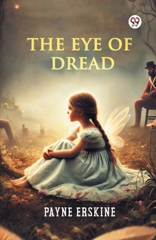 Paperback The Eye Of Dread Book