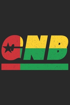 GNB: Guinea-Bissau Notizbuch mit punkteraster 120 Seiten in weiß. Notizheft mit der guineischen Flagge (German Edition)