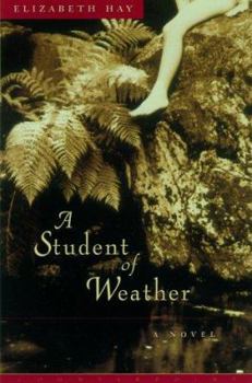 Hardcover A Student of Weather Book