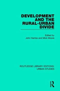 Paperback Development and the Rural-Urban Divide Book