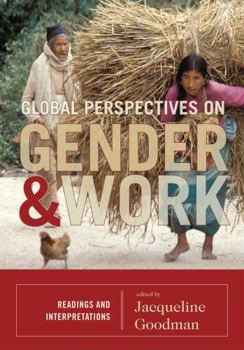Paperback Global Perspectives on Gender and Work: Readings and Interpretations Book