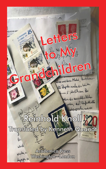 Hardcover Letters to My Grandchildren Book