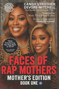 Paperback Faces of Rap Mothers: Book One Book