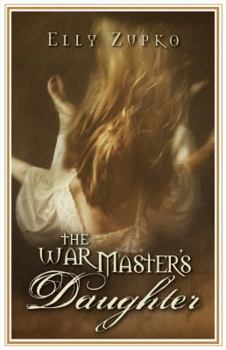 Paperback The War Master's Daughter Book