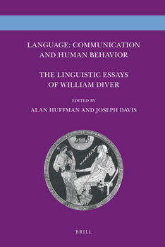 Hardcover Language: Communication and Human Behavior: The Linguistic Essays of William Diver Book