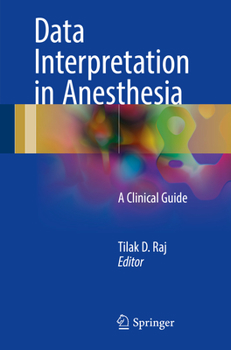 Paperback Data Interpretation in Anesthesia: A Clinical Guide Book