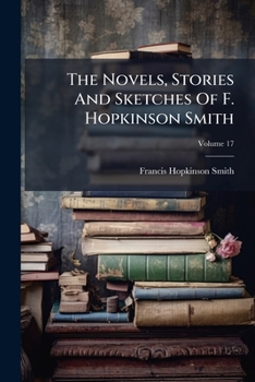 Novels, Stories And Sketches, Volume 17