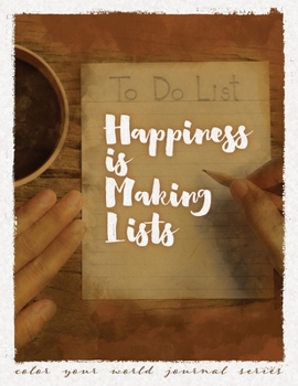 Paperback Happiness Is Making Lists Book