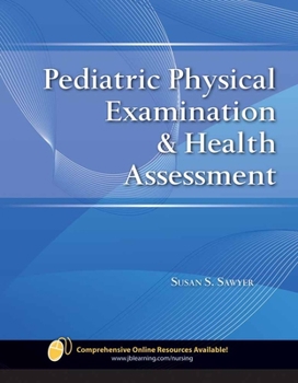 Paperback Pediatric Physical Examination & Health Assessment Book
