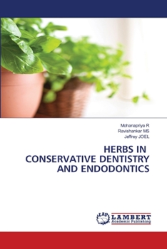 Paperback Herbs in Conservative Dentistry and Endodontics Book