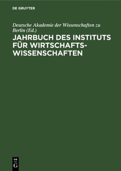 Hardcover Jahrbuch Des Instituts Für Wirtschaftswissenschaften [German] Book