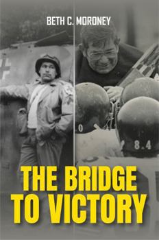 Hardcover THE BRIDGE TO VICTORY Book