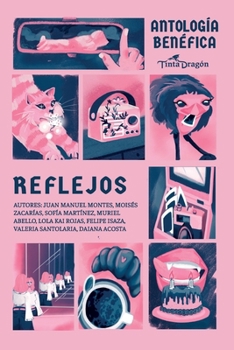 Antología: Reflejos (Spanish Edition)