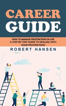 Paperback Career Guide: An Expert's Guide to Building Your Block chain Career (How to Become a Pathfinder for Lifetime Success & Fulfillment Career Planning) Book