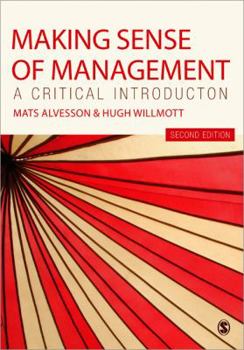 Paperback Making Sense of Management: A Critical Introduction Book