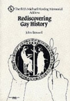 Paperback Rediscovering Gay History: Archetypes of Gay Love in Christian History Book