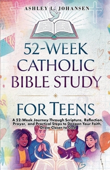 Paperback 52-Week Catholic Bible Study For Teens Book