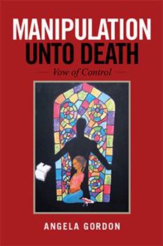 Paperback Manipulation Unto Death: Vow of Control Book