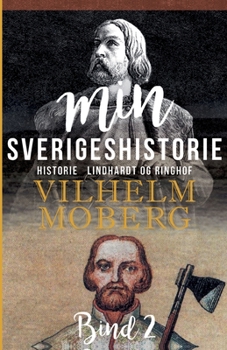 Paperback Min Sverigeshistorie bind 2 [Danish] Book