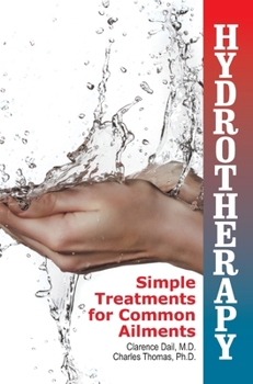 Hardcover Hydrotherapy: Simple Treatments for Common Ailments Book