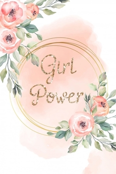 Paperback Girl Power: Liniertes Tagebuch f?r M?dchen zum Ausf?llen [German] Book
