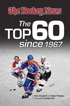 Hardcover The Top 60 Since 1967: The Best Players of the Post-Expansion Era Book