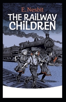 The Railway Children Illustrated