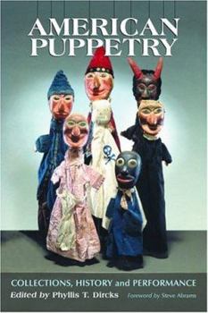 Paperback American Puppetry: Collections, History and Performance Book