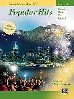 Paperback Alfred's Basic Adult Piano Course--Popular Hits, Level 2, Bk 2 Book