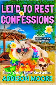 Paperback Lei'd to Rest Confessions Book