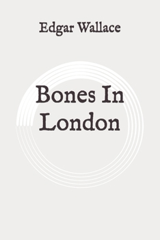Bones In London: Original