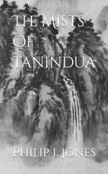 Paperback The Mists Of Tanindua Book