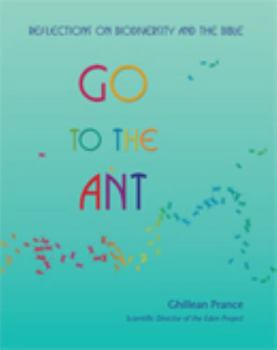 Go to the Ant: Reflections on Biodiversity and the Bible