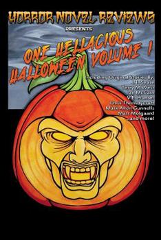 Paperback Horror Novel Reviews Presents: One Hellacious Halloween Volume 1 Book