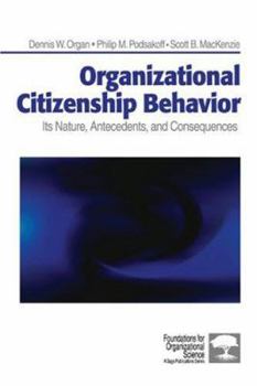 Paperback Organizational Citizenship Behavior: Its Nature, Antecedents, and Consequences Book