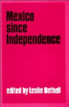 Paperback Mexico Since Independence Book