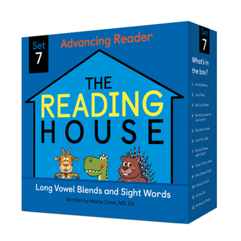 The Reading House Set 7: Long Vowel Blends and Sight Words - Book #7 of the Reading House