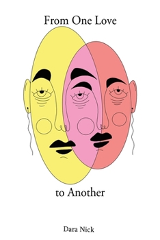 Paperback From One Love to Another Book