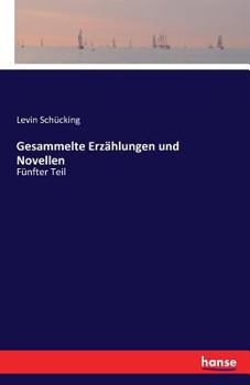 Paperback Gesammelte Erzählungen und Novellen: Fünfter Teil [German] Book