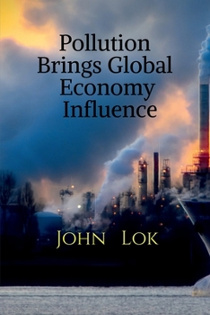 Paperback Pollution Brings Global Economy Influence Book