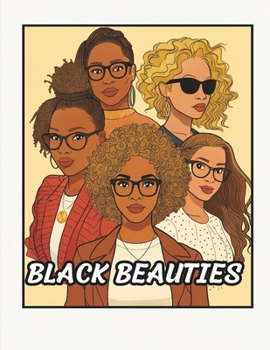 Black Beauties Coloring Book: 50 Pages