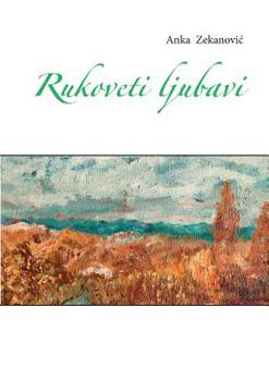 Paperback Rukoveti ljubavi [Croatian] Book