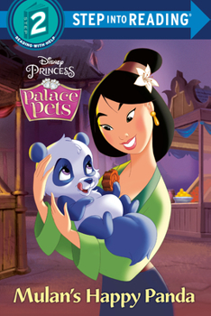 Paperback Mulan's Happy Panda (Disney Princess: Palace Pets) Book