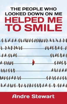 Paperback The people who looked down on me helped me to smile Book