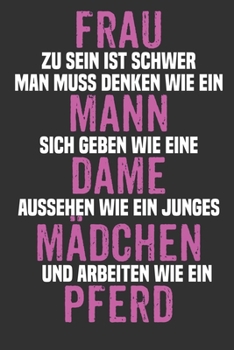 Frau zu sein ist schwer Reiterin Kalender 2020: Reiterin Kalender 2020 Geschenk Lustig / Taschenkalender 2020 / Terminplaner 2020 / Jahresplaner 2020 ... / Jede Woche eine Seite (German Edition)