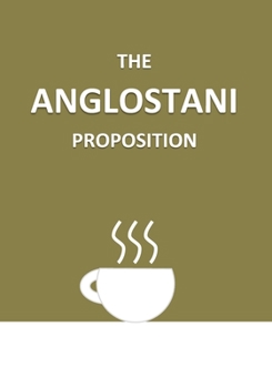 Paperback The Anglostani Proposition Book